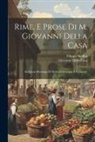 Filippo Bulifon, Giovanni Della Casa - Rime, E Prose Di M. Giovanni Della Casa: In Questa Ristampa Di Molto Accresciute, E Ricorrette
