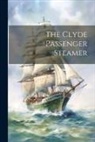 Anonymous - The Clyde Passenger Steamer