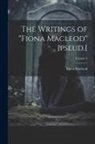 Fiona MacLeod - The Writings of "Fiona Macleod" [pseud.]; Volume 3