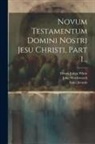 Saint Jerome, John Wordsworth, Henry Julian White - Novum Testamentum Domini Nostri Jesu Christi, Part 1