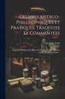 Georg Ernst Stahl - Oeuvres Medico-philosophiques Et Pratiques, Traduites Et Commentées: Negotium Otiosum. De Differentia De Vita. De Motu Tonico Vitali. De Sanuification