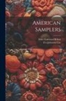 Ethel Stanwood Bolton, Eva Johnston Coe - American Samplers