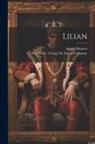 Arnold Bennett, New York George H Doran Company - Lilian