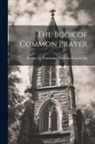 Society for Promoting Christian Knowl - The Book of Common Prayer