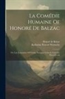 Honoré de Balzac, Katharine Prescott Wormeley - La Comédie Humaine Of Honoré De Balzac: The Last Incarnation Of Vautrin. Ferragus. Gobseck. Comedies Played Gratis