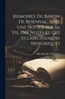 Mm Berville Et Barriere - Memoires Du Baron De Besenval, Aves Une Notice Sur Sa Vie, Des Notes Et Des Eclaircissemens Historiques