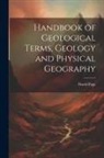 David Page - Handbook of Geological Terms, Geology and Physical Geography