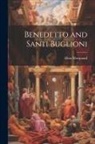 Allan Marquand - Benedetto and Santi Buglioni