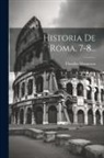 Theodor Mommsen - Historia De Roma, 7-8