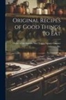 Order of the Eastern Star Logan Square - Original Recipes of Good Things to Eat