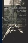 Jeremiah Goodrich, Lindley Murray - Murray's English Reader: Or, Pieces in Prose and Poetry, Selected From the Best Writers...: With a Few Preliminary Observations On the Principl