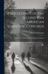 Glen Levin Swiggett - Proceedings of the Second Pan American Scientific Congress: (Section Iv, Pt. 1) Education. P. P. Claxton, Chairman