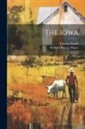 Thomas Foster, William Harvey Miner - The Iowa