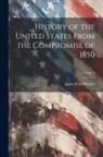 James Ford Rhodes - History of the United States From the Compromise of 1850; Volume 5