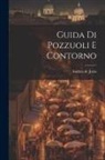 Andrea De Jorio - Guida Di Pozzuoli E Contorno
