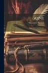 Bjørnstjerne Bjørnson - Arne: Early Tales And Sketches