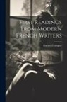 Gustave Chouquet - First Readings from Modern French Writers