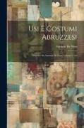 Antonio De Nino - Usi e costumi abruzzesi; descritti da Antonio de Nino Volume v. 5-6