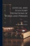 West Publishing Company - Judicial and Statutory Definitions of Words and Phrases; Volume 4