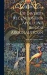 Richard Augustus Linde - De Diversis Recensionibus Apollonii Rhodii Argonauticon
