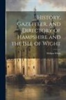 William White - History, Gazetteer, and Directory of Hampshire and the Isle of Wight