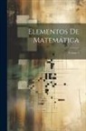 Anonymous - Elementos De Matemática; Volume 3