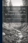 Sallie Bingham Center for Women's His - The Lord of the Harvest / by M. Betham-Edwards