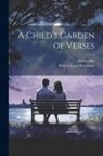 Melvin Hix, Robert Louis Stevenson - A Child's Garden of Verses