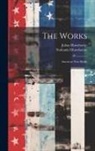 Julian Hawthorne, Nathaniel Hawthorne - The Works: American Note-books