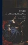 Giuseppe Chiarini - Studi Shakespeariani