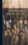 Jeremy Bentham - Sistéma De La Ciencia Social
