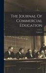 Anonymous - The Journal Of Commercial Education; Volume 9