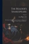 David Charles Bell - The Reader's Shakespeare: His Dramatic Works Condensed, Connected, and Emphasized for School, College, Parlour, and Platform ..; Volume 3