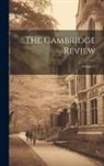 Anonymous - The Cambridge Review; Volume 3