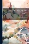 Sadakichi Hartmann - Shakespeare in Art