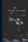 Aristotle, Georges Rodier - Traité De L'ame