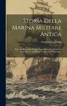 Francesco Corazzini - Storia Della Marina Militare Antica: Pte.2. La Marina In Virgilio. Appendice: I. La Marina In Aristofane. 2. La Marina Nei Persiani Di Eschilo