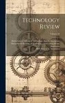 Massachusetts Institute Of Technology, Mit Alumni/Ae Association - Technology Review; Volume 20
