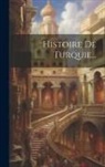 Anonymous - Histoire De Turquie