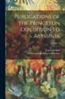 Enno Littmann, Princeton Expedition to Abyssinia - Publications of the Princeton Expedition to Abyssinia; Volume 4