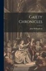 John Hollingshead - Gaiety Chronicles