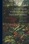 Pablo De La Llave - Novorum Vegetabilium Descriptiones; Volume 1