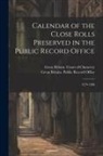 Great Britain Court Of Chancery, Great Britain Public Record Office - Calendar of the Close Rolls Preserved in the Public Record Office: 1279-1288