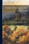 Henri Calvet, Pierre Caron, Michel Eude - Paris pendant la terreur; rapports des agents secrets du Ministre de l'intérieur, publiés pour la Société d'histoire contemporaine; Volume 2