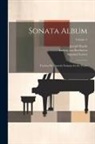 Ludwig van Beethoven, Joseph Haydn, Wolfgang Amadeus Mozart - Sonata Album; Twenty-six Favorite Sonatas for the Piano; Volume 2