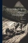 Paul Hazard - Discours sur la langue française