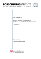 Lena Kölsch - Bionisch inspirierte flüssigkeitsgefüllte Hohlfasern mit stoßdämpfenden Eigenschaften (FibreFlow)