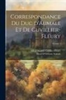 Henri D'Orléans Aumale, Alfred Auguste Cuvillier-Fleury - Correspondance du duc d'Aumale et de Cuvillier-Fleury; Volume 4