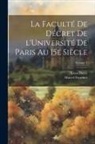 Léon Dorez, Marcel Fournier - La Faculté de décret de l'Université de Paris au 15e siècle; Volume 3
