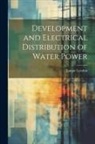 Lamar Lyndon - Development and Electrical Distribution of Water Power